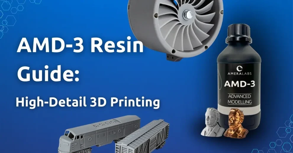 2026 02 17 amd 3 resin printing guide